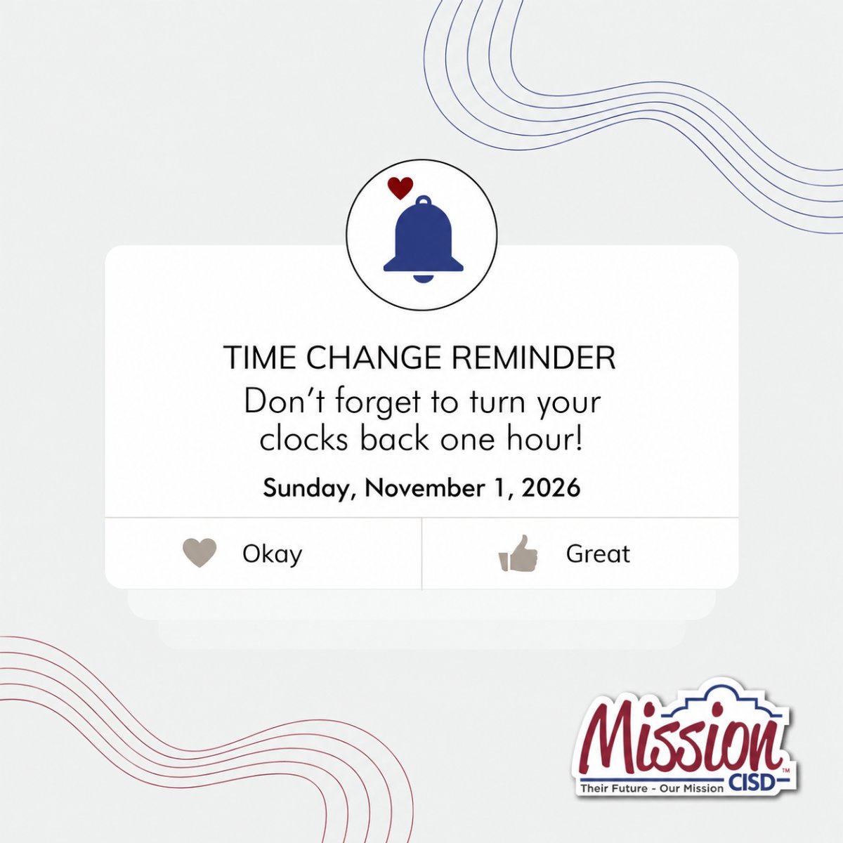 Time change reminder graphic reading "Don't forget to turn your clocks back one hour! Sunday, November 1, 2026.
